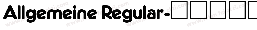 Allgemeine Regular字体转换